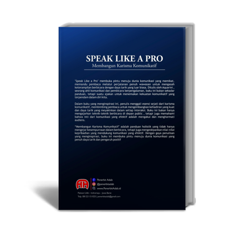 SPEAK LIKE A PRO Membangun Karisma Komunikatif | Penerbit Adab