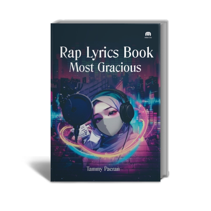 RAP LYRICS BOOK MOST GRACIOUS | Penerbit Adab